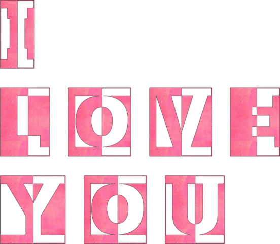 i love you, typography, love, romantic, heart, valentine, words, quotes, cutout, typography, words, quotes, quotes, quotes, quotes, quotes