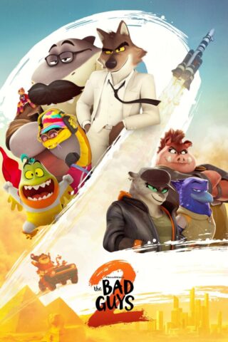 The Bad Guys 2 Ultra HD Poster